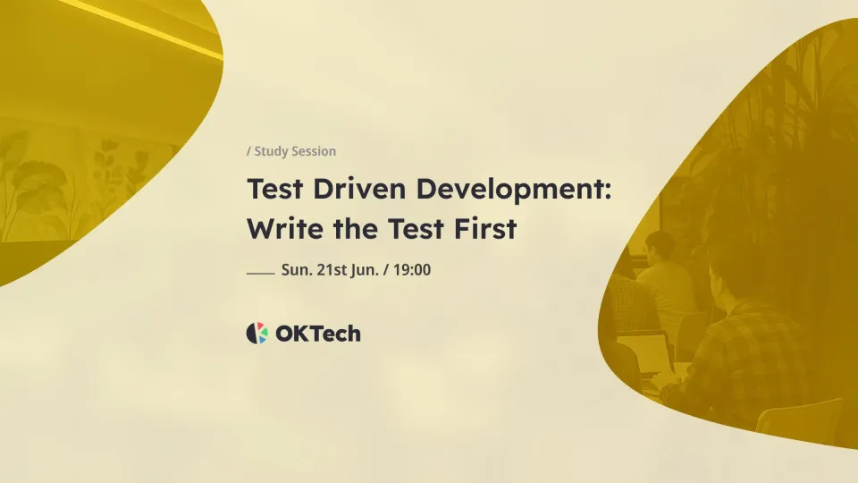 Study Session: Test Driven Development: Write the Test First