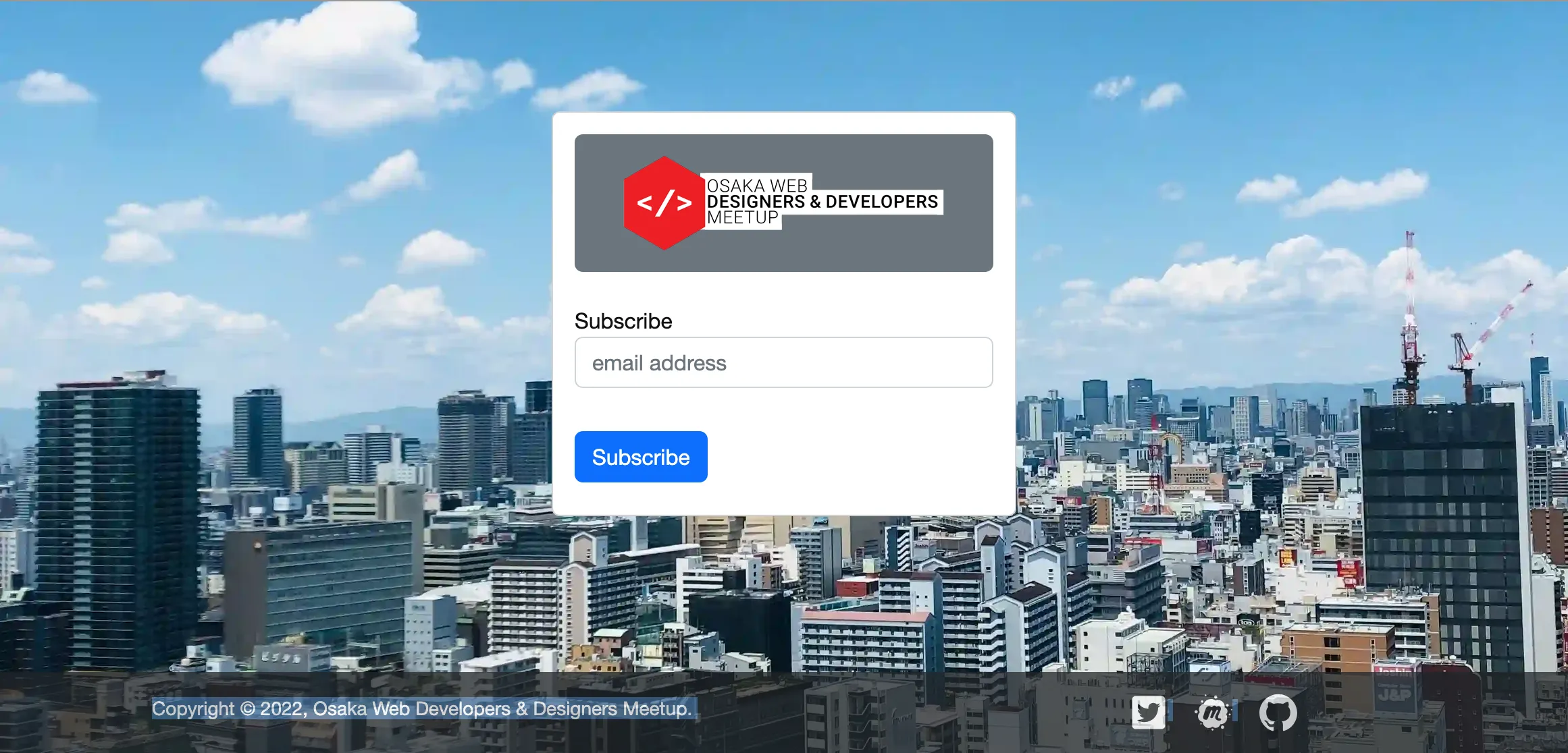 BG: Osaka by day; Center: white dialog showing OWDDM logo and an email registration form; footer showing Website as of 2022 and Meetup, GitHub links